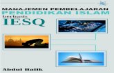 Manajemen Pembelajaran Pendidikan Islam berbasis IESQrepository.iainpare.ac.id/1052/1/Abdul Halik _2.pdf · Implementasi Manajemen Pendidikan Agama Islam berbasis IESQ, dan (8) Beberapa