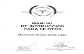 CMA 526 instruccion para... · 2014. 6. 17. · Manual de Instrucción para Pilotos V. ENTRENAMIENTO. Martinez Ridao Chile Ltda Se deberá cumplir extensamente con Ios procedimientos