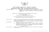 LEMBARAN NEGARA REPUBLIK INDONESIA · 2020. 11. 20. · Mengingat : 1. Pasal 5 ayat (2) Undang-Undang Dasar Negara Republik Indonesia Tahun 1945; 2. Undang-Undang Nomor 36 Tahun 2009