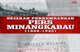 J2P and P2J Ver 1repository.um-palembang.ac.id/id/eprint/6481/1/JUtODwAAQBAJ.pdfBab 3 memaparkan sejarah pers Minangkabau, diawali dengan pemakaian bahasa dan abjad Arab-Melayu, sampai