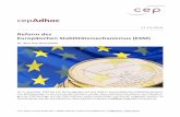 cepAdhoc · 2018. 12. 12. · cepAdhoc ESM-Reform 3 Kernpunkte ESM-Kreditlinien Nur sehr wenige Euro-Staaten erfüllen die neuen, strengeren Zugangskriterien für die Beantragung