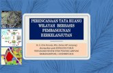 PERENCANAAN TATA RUANG WILAYAH BERBASIS …repository.lppm.unila.ac.id/6186/1/RTRW-Lampung-Citra... · 2017. 12. 2. · Lombok Tengah Tahun 2011‐2031 (PERDA No. 7) Rencana Pola
