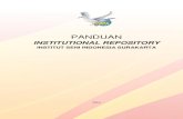 PANDUAN - Institut Seni Indonesiarepository.isi-ska.ac.id/1087/1/BUKU PANDUAN IR ISI SKA.pdf · 1. Karakteristik Konten Digital IR 7 2. Sistematika Publikasi Konten Digital IR 7 ...