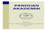 Buku Panduan Akademik STMIK IM€¦ · dinyatakan sebagai lembaga yang Mandiri dalam melaksanakan berbagai macam aktivitas akademik berdasarkan penilaian atas kualitas kurikulum,