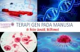 TERAPI GEN PADA MANUSIAhelsy.staff.gunadarma.ac.id/Downloads/files/83433/BLOK+1...menyulitkan pengulangan terapi gen pada pasien • Masalah dengan virus yang berfungsi sebagai vektor