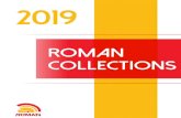2019 ROMAN collections · 2020. 3. 18. · October 2019 Office PT. SATYA LANGGENG SENTOSA Fax : (021) 2568 4738 Jakarta (021) 2568 4708 Fax : (031) 734 7559 Surabaya House of Roman