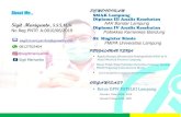 About Me… SMAK Lampung Diploma III Analis Kesehatan Sigit … · 2021. 1. 30. · No Reg PNTP. A-0010/06/2019 08127923404 @sigitmariyanto Sigit Mariyanto SMAK Lampung Diploma III