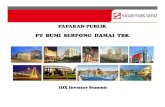 Pubex BSDE IDX Investor Summit 20180912...8. Superblock ITC Mangga Dua, Jakarta. 9. Superblock ITC Cempaka Mas, Jakarta 10. Superblock FTC Roxy Mas, Jakarta 11. ITC Fatmawati, Jakarta