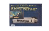 TAREKAT MASON BEBAS DAN...Soekarno dan kemudian tidak pernah timbul lagi di Indonesia - padahal organisasi yang dibubarkan bersamaan seperti the Rotary Club telah bangkit kembali.
