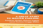 A GREAT START - EnglishCoo · 2020. 11. 19. · Topic 1: Alphabets, Pronunciation, Numbers Topik Satu membahas tentang 5 Unit Materi Bahasa Inggris. Klik materi yang ingin kamu pelajari