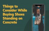 Things to Consider While Buying Shoes Standing on Concrete