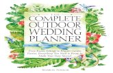 The Complete Outdoor Wedding Planner: From Rustic Settings to Elegant Garden Parties, Everything You Need to Know to Make ...