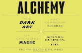 BEST BOOK Alchemy: The Dark Art and Curious Science of Creating Magic in Brands, Business, and Life