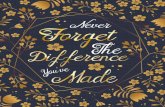 TOP Never forget the difference you've made: Perfect as a retirement or leaving gift,109 Pages Blank lined notebook,Journal,Re...
