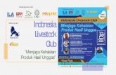 Indonesia - agropustaka · 2020. 6. 20. · Kadin, Prisma, Chips, PisAgro, PPSKI, HPDKI, Baznas. Dagingayam yang diedarkan ke masyarakat harusmemenuhi persyaratanaman, sehat, utuh