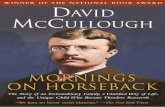 BEST BOOK Mornings on Horseback: The Story of an Extraordinary Family, a Vanished Way of Life and the Unique Child Who Became Theodo