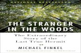 BEST BOOK The Stranger in the Woods: The Extraordinary Story of the Last True Hermit