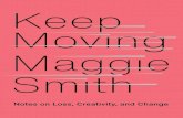 TOP Keep Moving: Notes on Loss, Creativity, and Change