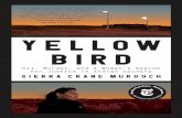 BEST BOOK Yellow Bird: Oil, Murder, and a Woman's Search for Justice in Indian Country