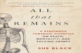 BEST BOOK All That Remains: A Renowned Forensic Scientist on Death, Mortality, and Solving Crimes