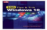 100 Tips dan Trik - rahmadkhairul.files.wordpress.com...• Tips dan trik penggunaan File Explorer. • Tips dan trik internet dan Edge. • Tips dan trik MS Office (Word dan PowerPoint).