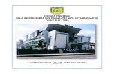 KEPUTUSAN KEPALA KOTA BANDA ACEH TAHUN 2017disdukcapil.bandaacehkota.go.id/file_data/rentsra.pdfKependudukan dan Pencatatan Sipil Kota Banda Aceh Tahun 2017-2022 yang dalam penyusunannya