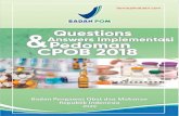 Q&A Implementasi Pedoman CPOB 2018 Siap Approved ... dalam Pedoman CPOB tahun 2018 dari seluruh industri farmasi di Indonesia dan dilakukan pembahasan bersama Tim CPOB Nasional untuk