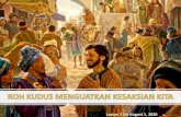 Lesson 5 for August 1, 2020Ia mengubah Lidia, seorang penjual kain ungu (Kis. 16: 14-15); Onesimus, seorang budak (Filemon 10); Sergius, seorang gubernur Romawi (Kis 13: 6-12); Dionisius,