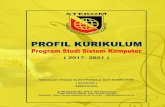 ( 2017- 2021 ) - STEKOM · 2020. 7. 30. · apresiasi kepada Program Studi Sistem Komputer yang telah mampu untuk menyelesaikan penyusunan Profil Kurikulum Program Studi Sistem Komputer