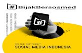 ON THE SPOTLIGHT SOSIAL MEDIA INDONESIA · 2021. 1. 11. · etika bermedsos tic talk : tantangan di medsos sharing corner : yuk, mengenal uu ite issue no. 01/ bb/sept/2017. merdeka