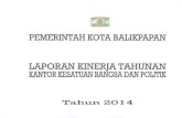 Pemerintah Kota Balikpapanweb.balikpapan.go.id/uploaded/ProgramKerja/lakip2014/KESBANGPOL.pdfIndonesia Nomor 53 Tahun 2014 tentang Petunjuk Teknis Perjanjian Kinerja, Pelaporan Kinerja