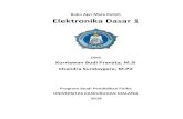 Buku Ajar Mata Kuliah Elektronika Dasar 1 Elektronika...elektronik yang paling dasar, serbaguna dan mudah didapatkan dipasaran yaitu Multimeter. Sekaligus menjelaskan dan membuktikan