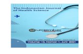 The Indonesian 2021.pdf The Indonesian Journal of Health Science Volume 13, No. 1, Juni 2021 P-ISSN 2087-5053 e-ISSN 2476-9614 Terbit minimal 2 kali setahun pada bulan Juni dan
