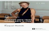 Raquel Rolnik nuevo - Intendencia de Montevideo. · 2019. 4. 5. · Me estaba acordando, esta tarde, de la primera vez que llegué aquí, a Montevideo para una discusión de este