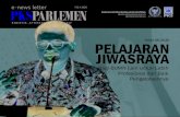 e-news letter FEB II 2020 PKSPARLEMEN REPUBLIK INDONESIA · 2020. 2. 10. · Pimpinan harus membacakan surat masuk dari kedua partai, kami sadar lelah tak akan menyelesaikan perjuangan.
