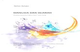 MANUSIA DAN SEJARAH - Kemdikbuddirektori.pauddikmasjabar.kemdikbud.go.id/MODEL/TAHUN... · 2018. 4. 12. · 5) Matematika, 6) Sejarah Indonesia, 7) geografi, 8) ekonomi, 9) Sosiologi,