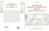 Metodologi Penelitian Kualitatif i - Universitas Indonesiatelaga.cs.ui.ac.id/~heru/publications/Y-Afiyanti/1.15... · 2016. 4. 28. · buku “Metodologi Penelitian Kualitatif dalam