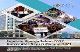 Laporan Kinerja Tahun 2017 Universitas Negeri Malang (UM)ppid.um.ac.id/wp-content/uploads/2019/09/Laporan-Kinerja...Laporan Kinerja UM Tahun 2017 vi strategis tersebut dijabarkan menjadi