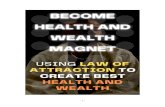 Become Health Wealth Magnet
