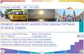 Latar belakang · 2019. 11. 21. · angkutan umum yang optimal untuk Kota Tuban. Laut Jawa. Kecamatan Palang & Semanding. Kecamatan Semanding & Merakurak. Kecamatan Merakuak & Jenu.