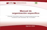 Fondo Auxiliar para la Administración de Justicia del Estado de Yucatánservicios.poderjudicialyucatan.gob.mx:81/fondopjey/... · 2020. 9. 30. · Por su parte, la Ley Orgánica