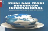 STUDI DAN TEORI HUBUNGAN INTERNASIONAL: ARUS UTAMA ...