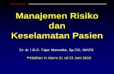 Risk Management Manajemen Risiko dan Keselamatan Pasien