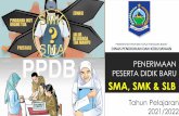 PENERIMAAN PESERTA DIDIK BARU SMA, SMK & SLB