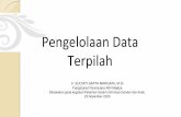 Pengelolaan Data Terpilah - dp3a.sulselprov.go.id