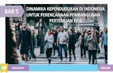 BAB 5 DINAMIKA KEPENDUDUKAN DI INDONESIA UNTUK …