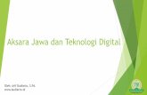 Aksara Jawa dan Teknologi Digital - Semantic Scholar