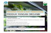 Prospek Pasar & Kiat Pemasaran Produk Pangan Organik
