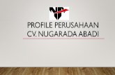 PROFILE PERUSAHAAN CV. NUGARADA ABADI