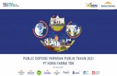 PUBLIC EXPOSE/ PAPARAN PUBLIK TAHUN 2021 PT KIMIA …